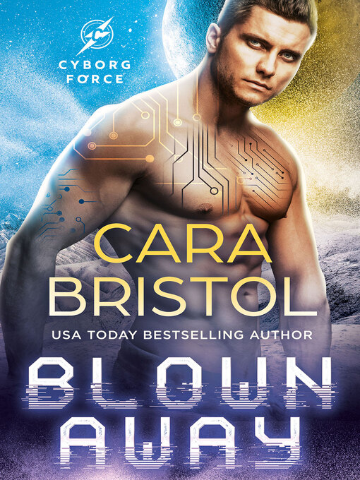 Title details for Blown Away by Cara Bristol - Available